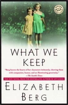      What We Keep