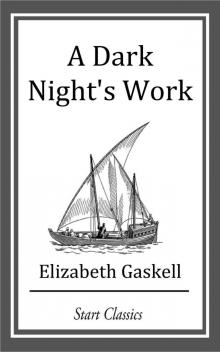      A Dark Night's Work