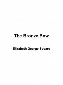      The Bronze Bow