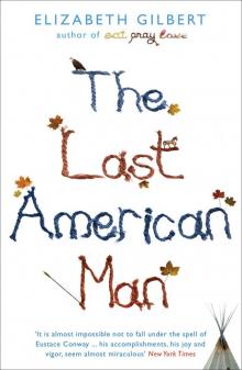     The Last American Man