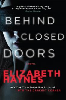      Behind Closed Doors