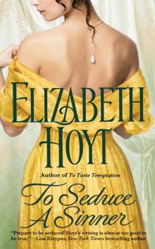      To Seduce a Sinner