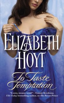      To Taste Temptation