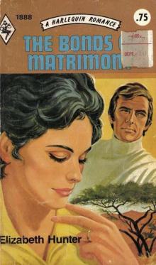      The Bonds of Matrimony