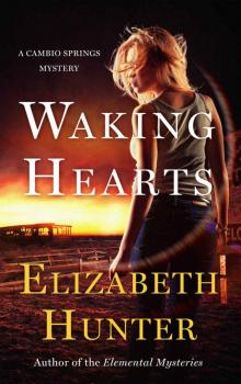      Waking Hearts