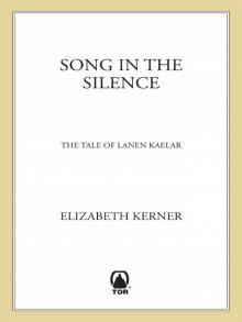      The Tale of Lanen Kaelar