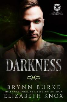      Darkness (Darkest Nightmares Book 1)