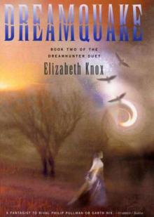      Dreamquake