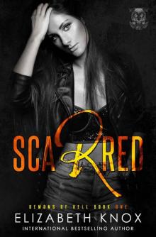      Scarred (Demons of Hell MC Book 1)