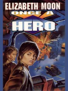      Once a Hero