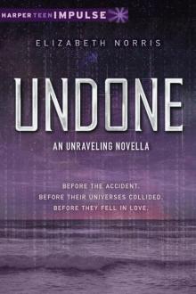      Undone