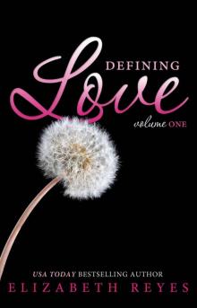      Defining Love: Volume 1 (Defining Love #1)