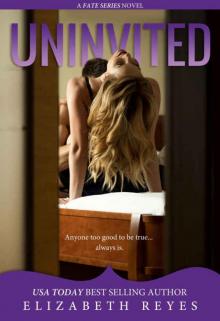      Uninvited (Fate #7)