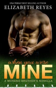      When You Were Mine
