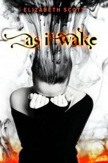      As I Wake