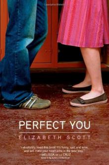      Perfect You