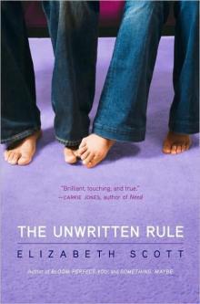      The Unwritten Rule