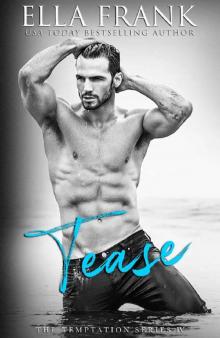      Tease (Temptation Series Book 4)