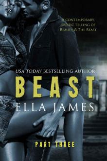      Beast, Part Three