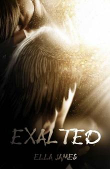      Exalted