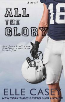      All the Glory