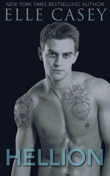      Hellion, a New Adult Romance Novel (The Rebel Series)