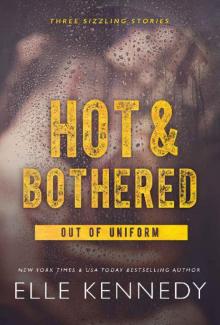      Hot and Bothered