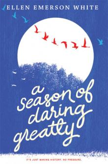      A Season of Daring Greatly