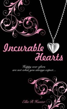      Incurable Hearts