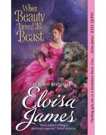      When Beauty Tamed the Beast