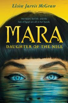      Mara, Daughter of the Nile