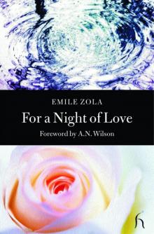      For a Night of Love