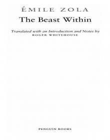      Human Beast: The Emile Zola Society Edition