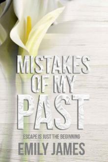      Mistakes of My Past
