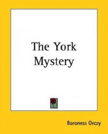      The York Mystery