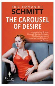      The Carousel of Desire