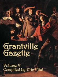      Grantville Gazette V