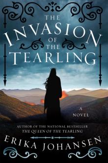      The Invasion of the Tearling