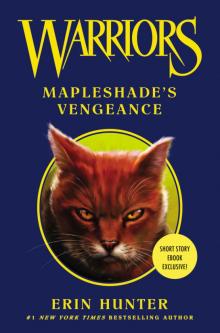      Mapleshade's Vengeance