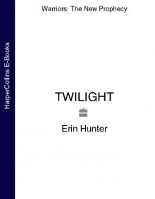     Twilight