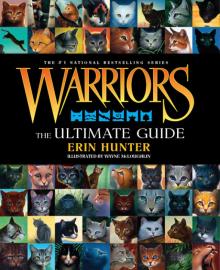      Warriors: The Ultimate Guide