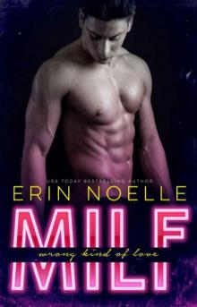      MILF: Wrong Kind of Love