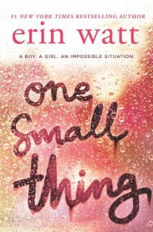      One Small Thing