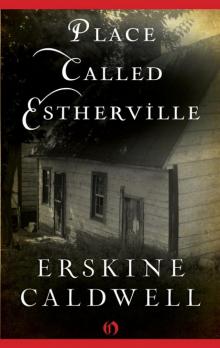      Place Called Estherville