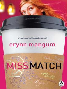     Miss Match: a Lauren Holbrook novel