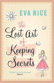      The Lost Art of Keeping Secrets