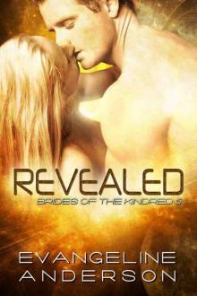      Revealed