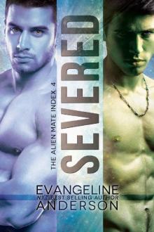      Severed