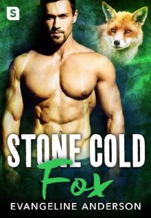      Stone Cold Fox