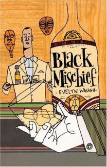      Black Mischief